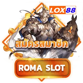 roma-slot-สมัคร